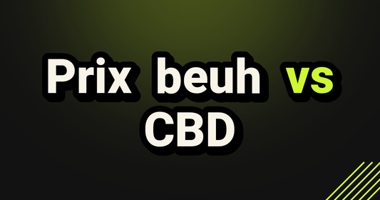 Prix beuh vs CBD - TealerLab